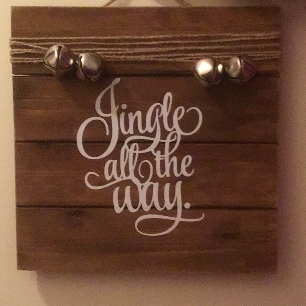 Jingle All the Way Wooden Sign